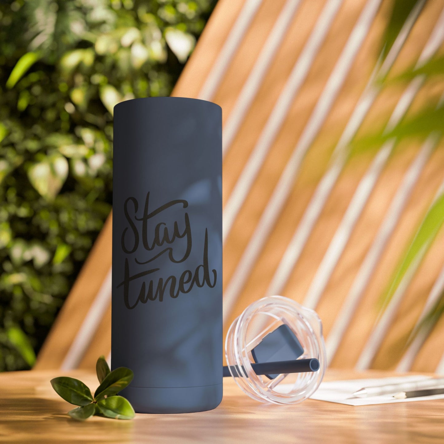 Stay Tuned Skinny Matte Tumbler, 20oz Travel Cup, Personalized Gift for Her, Motivational Drinkware, Perfect for Home & Office