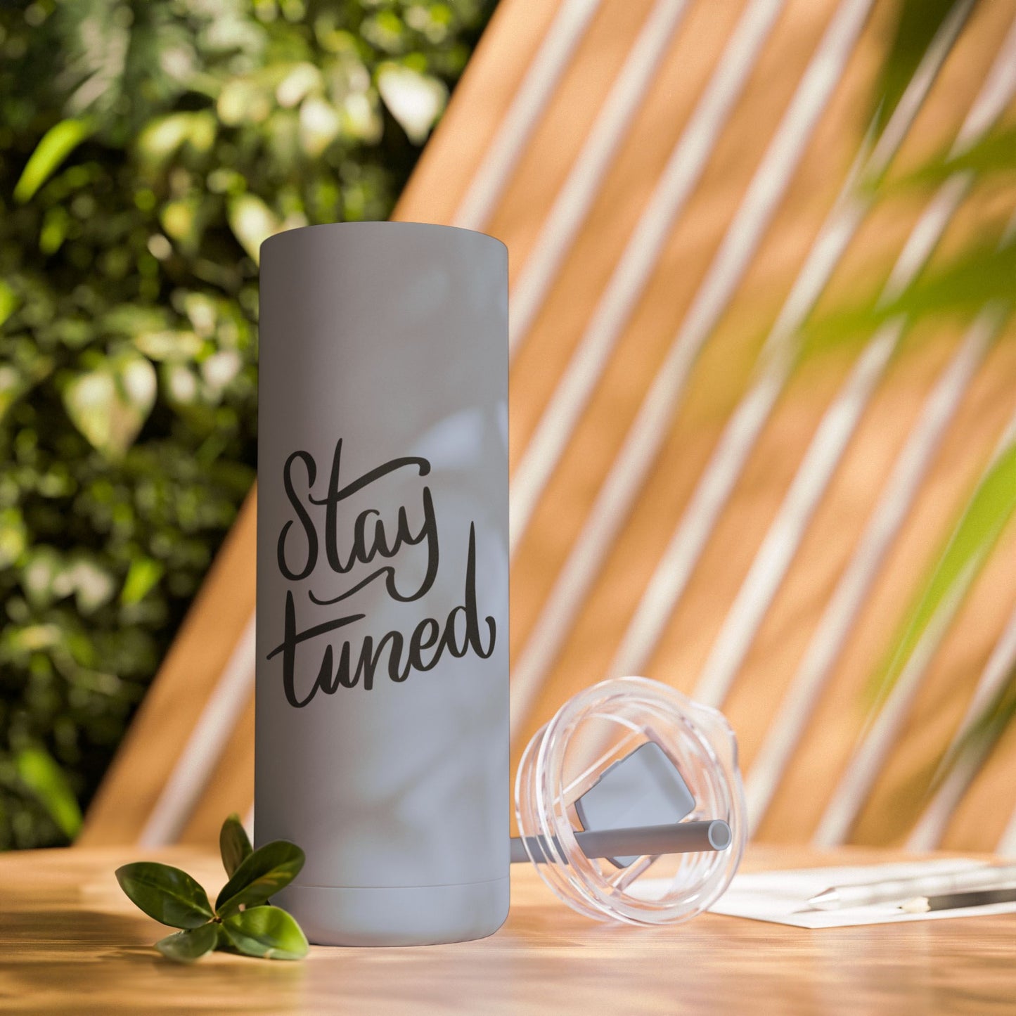 Stay Tuned Skinny Matte Tumbler, 20oz Travel Cup, Personalized Gift for Her, Motivational Drinkware, Perfect for Home & Office